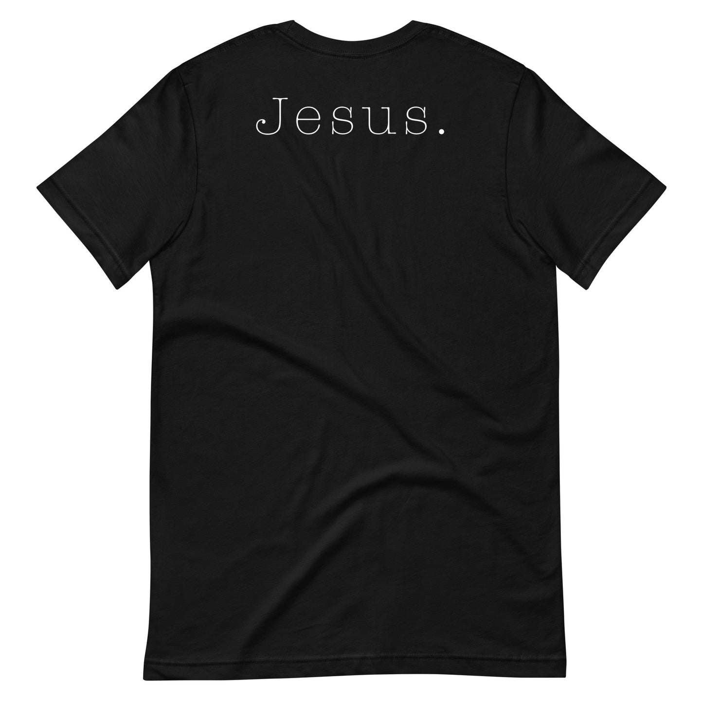 Jesus. Unisex Staple Tee | Bella + Canvas
